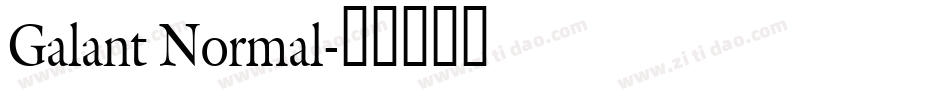 Galant Normal字体转换